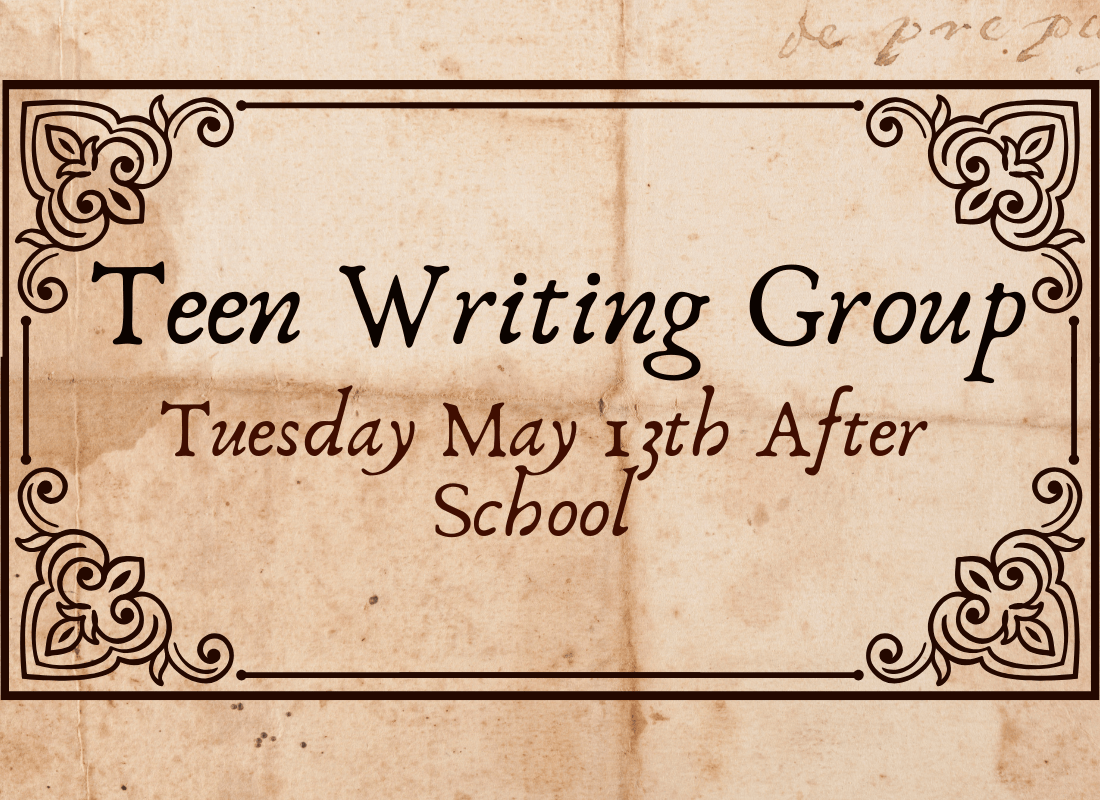 Teen writing group may 13th
