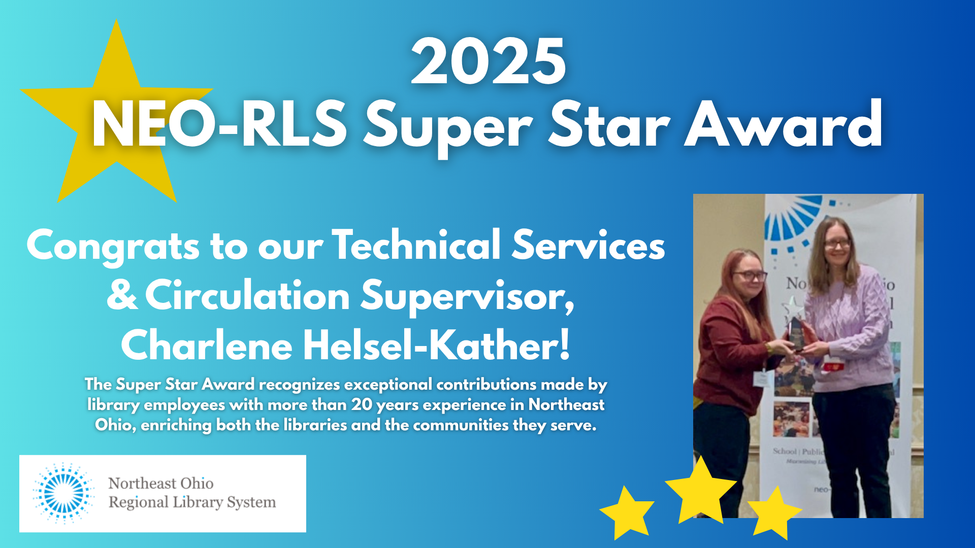 Charlene Helsel-Kather 2025 NEO-RLS Super Star award winner.
