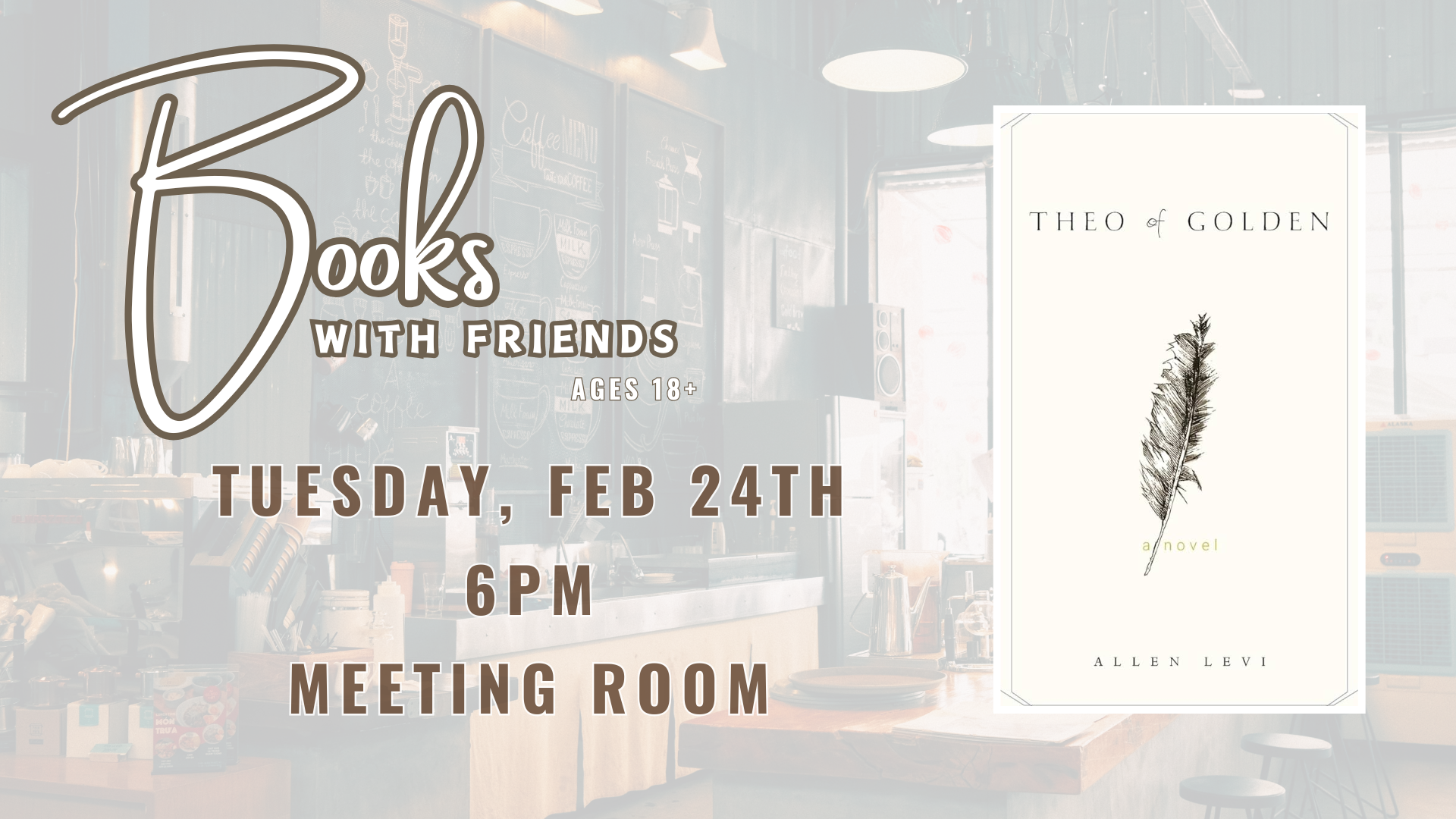 Books with Friends February 24 at 6pm.