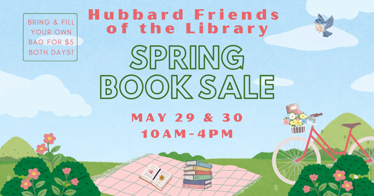 Hubbard Friends of the Library Spring Book Sale | Hubbard Public Library