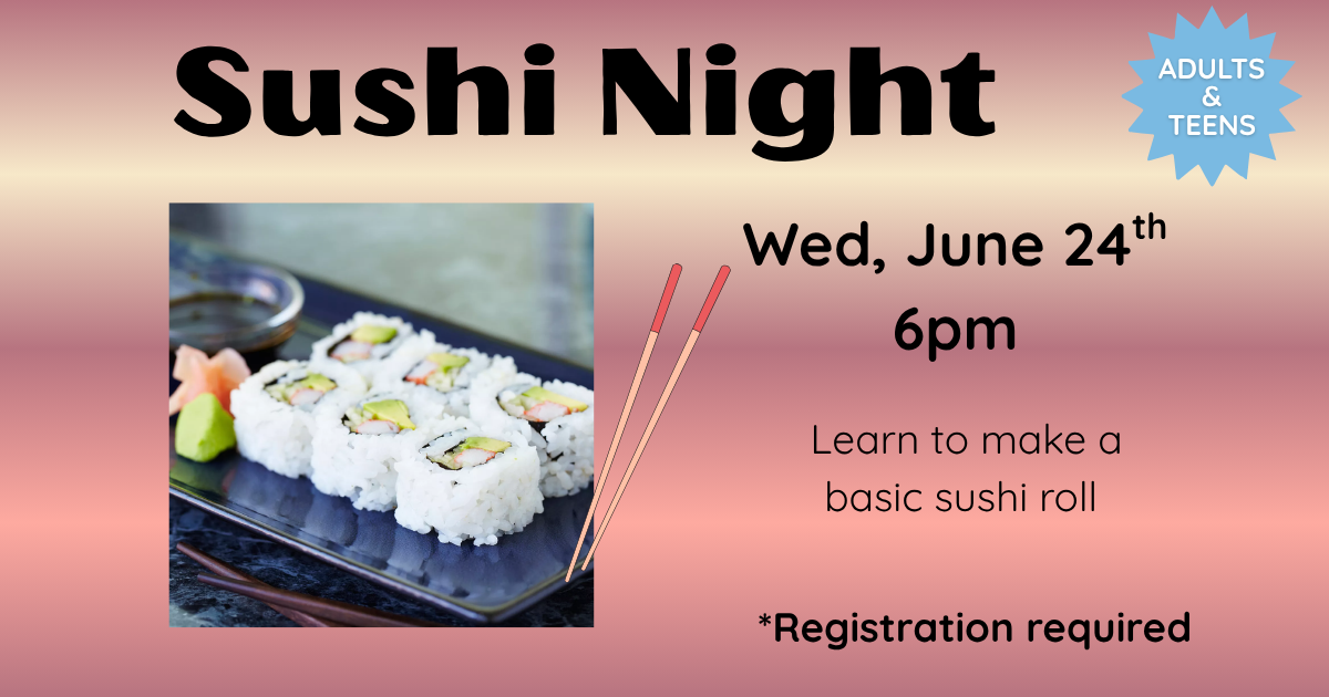 Learn to make a sushi roll.
