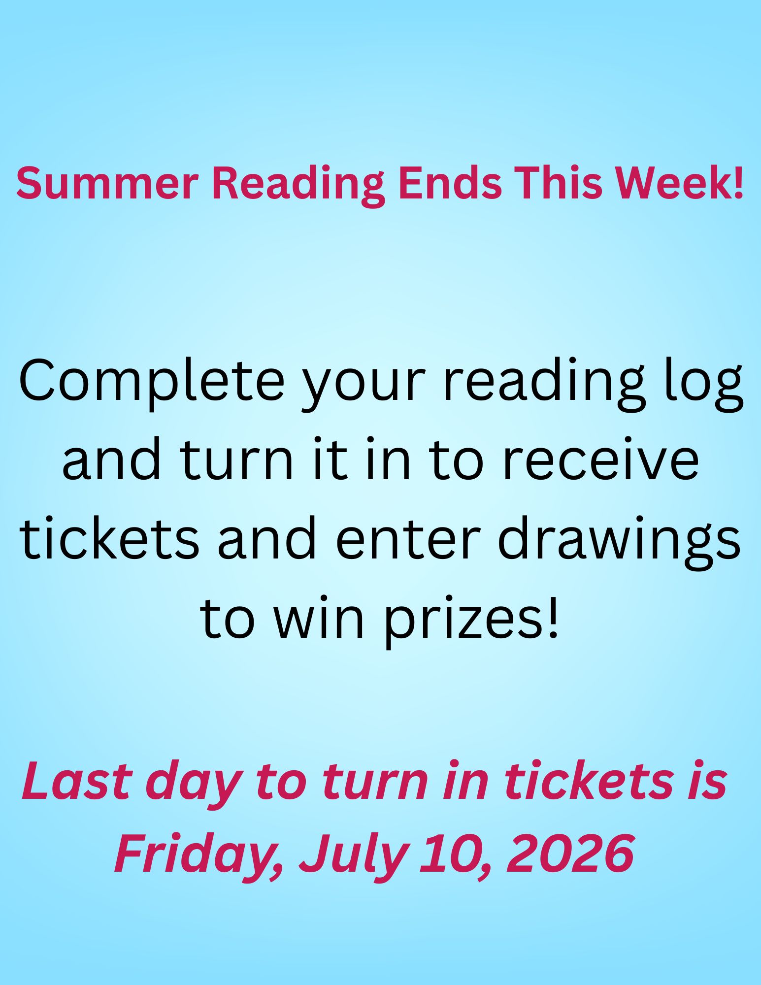 Summer Reading Ends July 10th!