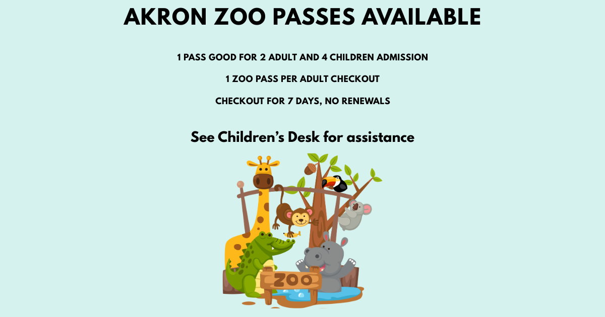 Akron zoo passes.