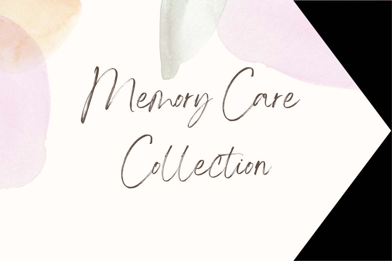 Memory care collection.