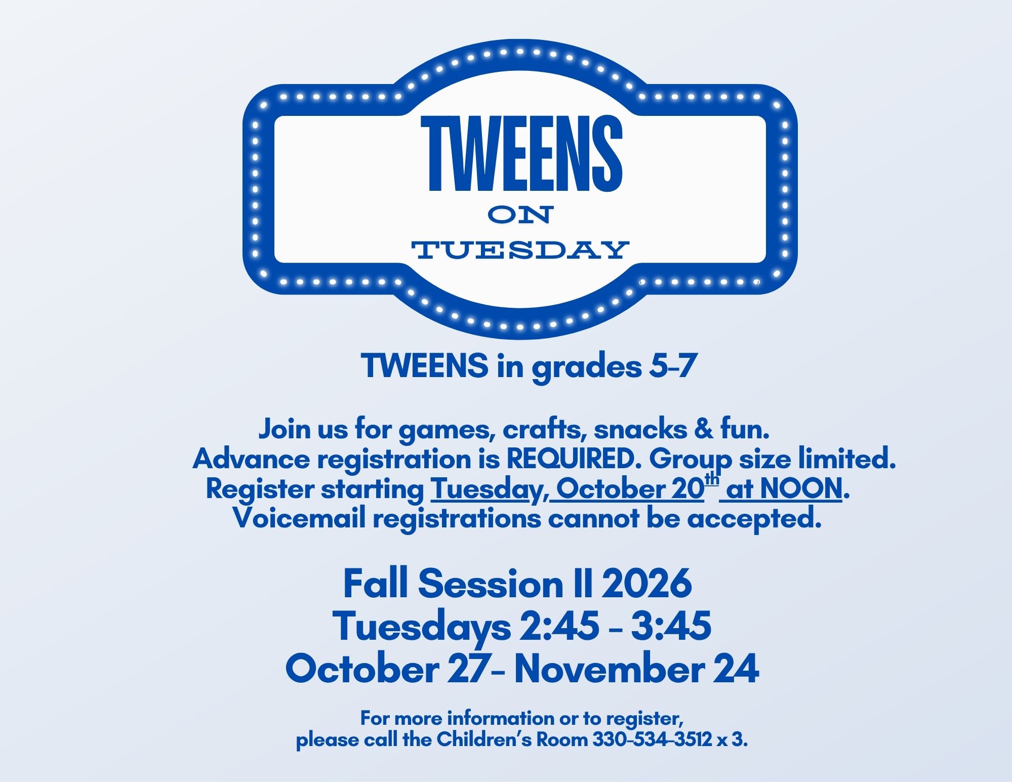 Tweens on Tuesday.