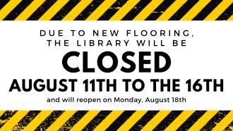 Library Closed August 11-16