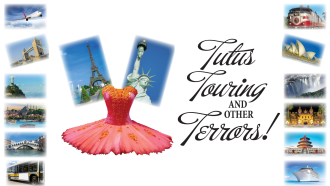 Tutus, touring, and other terrors Tuesday August 26th at 6pm