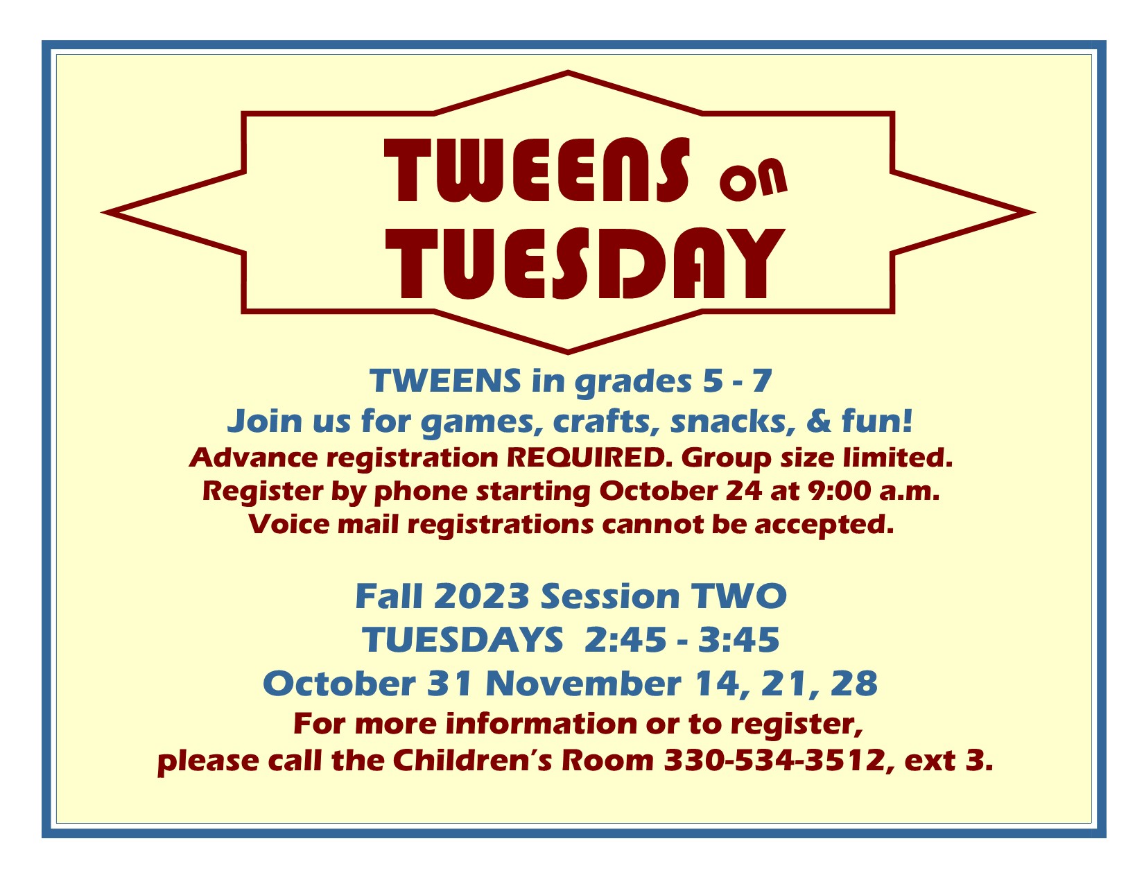 Tweens Second Fall Session 2023