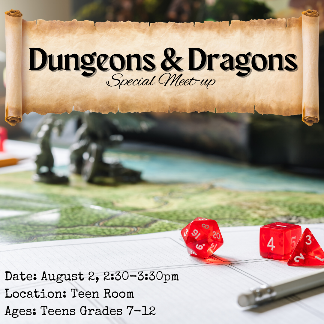 August Dungeons and Dragons