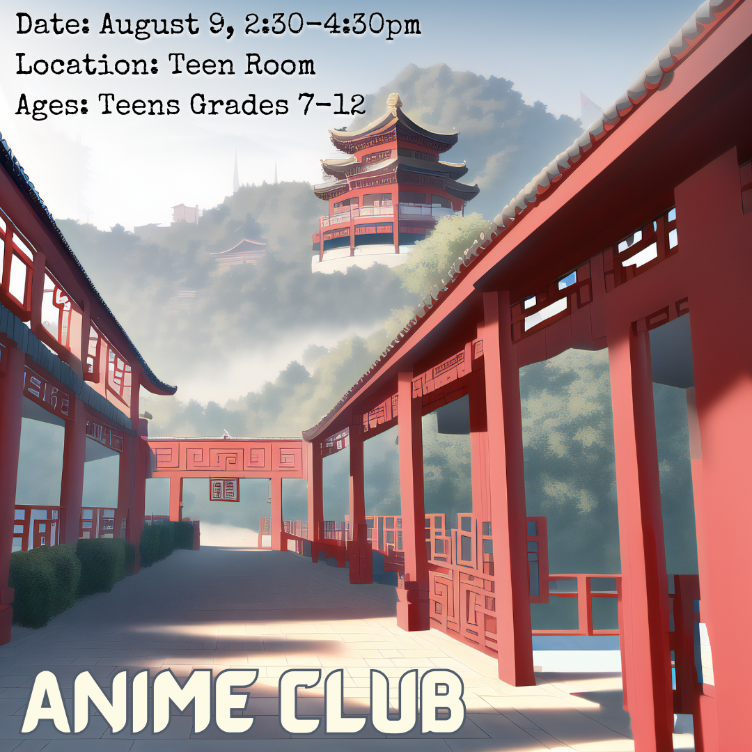 Anime Club for August