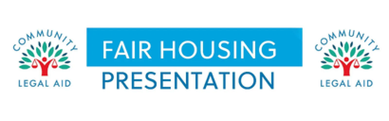 Fair housing presentation.