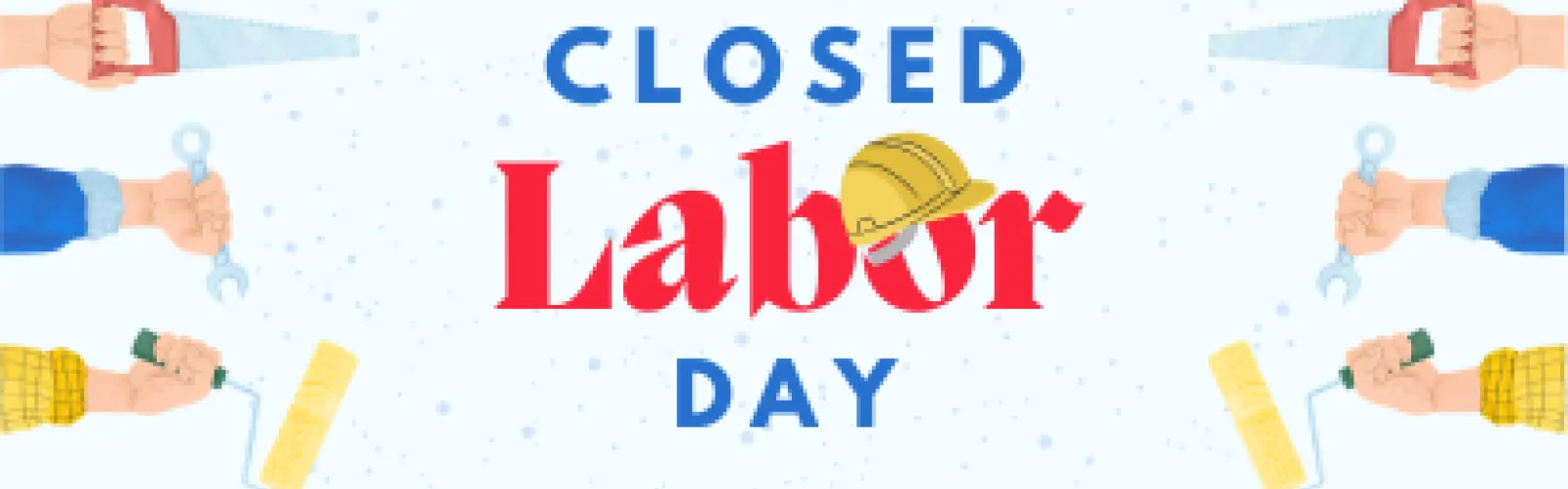 The library will be closed on Monday, September 7th for Labor Day.
