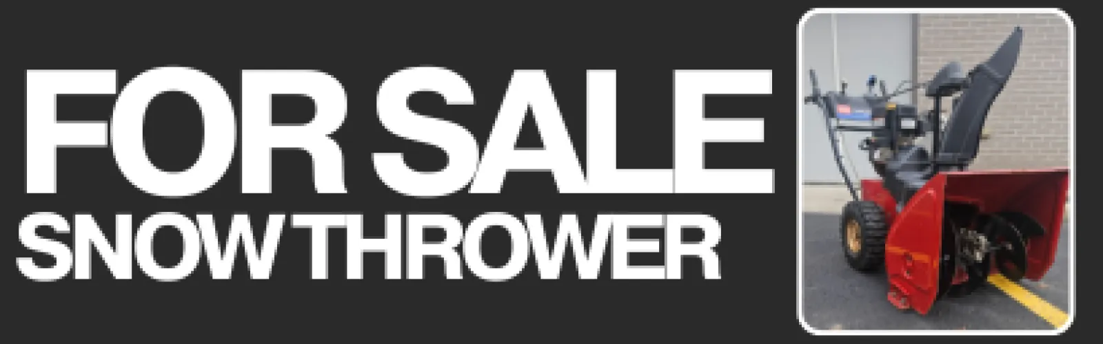 for sale snow thrower.